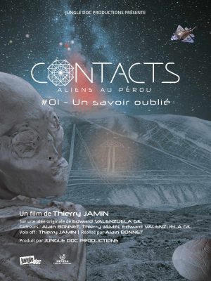 CONTACTS Aliens in Peru - 01 - Forgotten knowledge