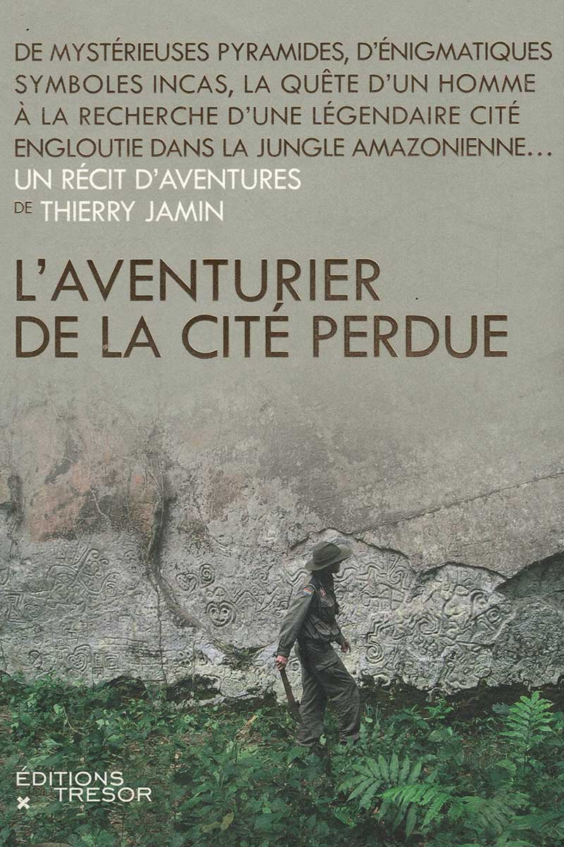 L'AVENTURIER DE LA CITÉ PERDUE
